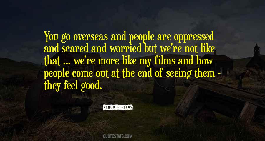 Not Scared Of You Quotes #331092