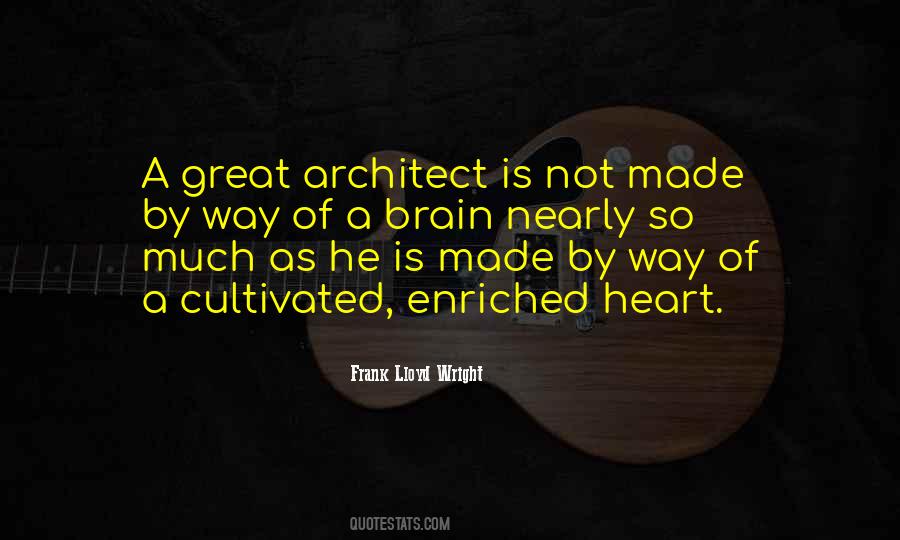 Great Architect Quotes #214051