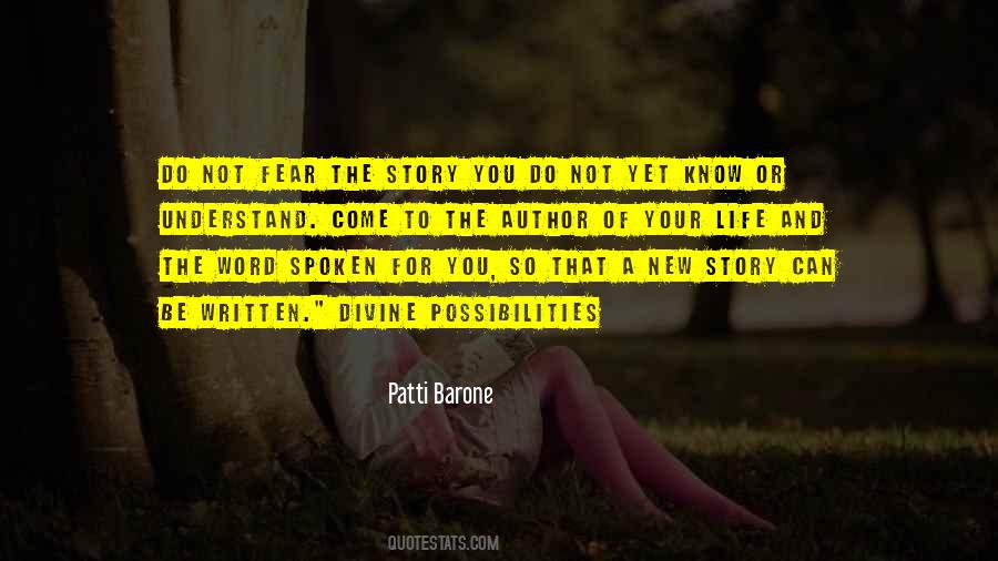 Know Your Story Quotes #1103934