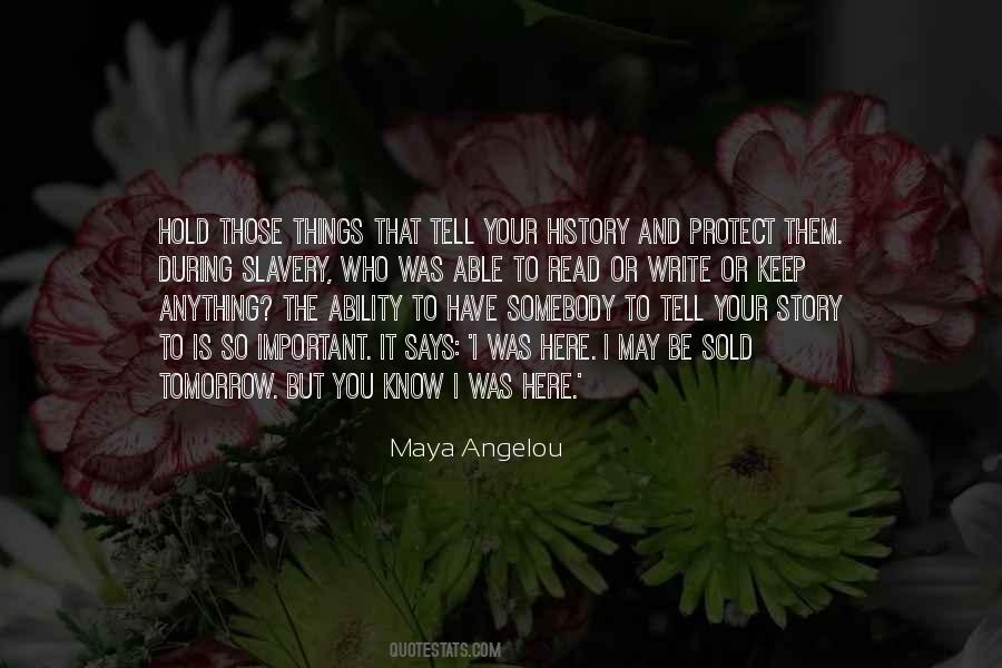 Know Your Story Quotes #1546793