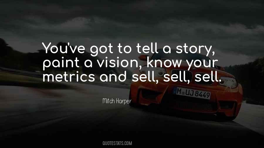 Know Your Story Quotes #899185