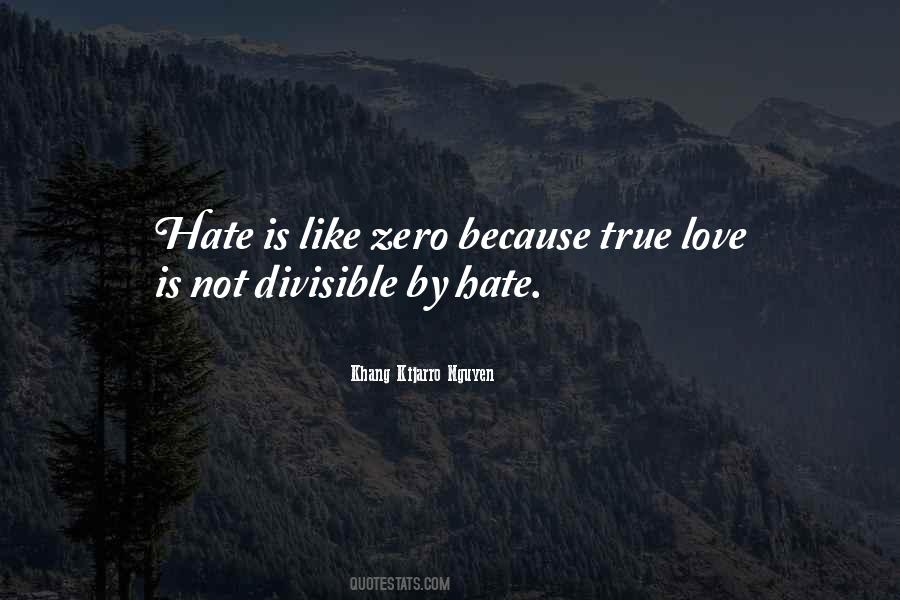True Love Hate Quotes #461466