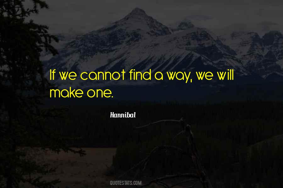 We Will Find A Way Quotes #1659240