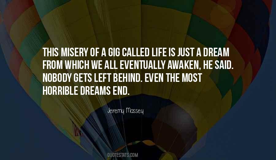 End The Misery Quotes #1454532