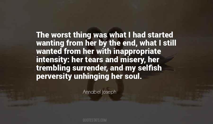 End The Misery Quotes #1780432