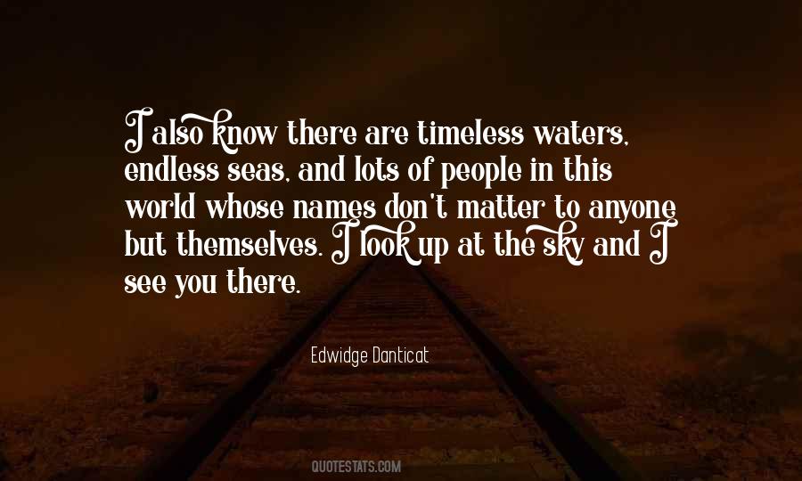Sky Up There Quotes #319622