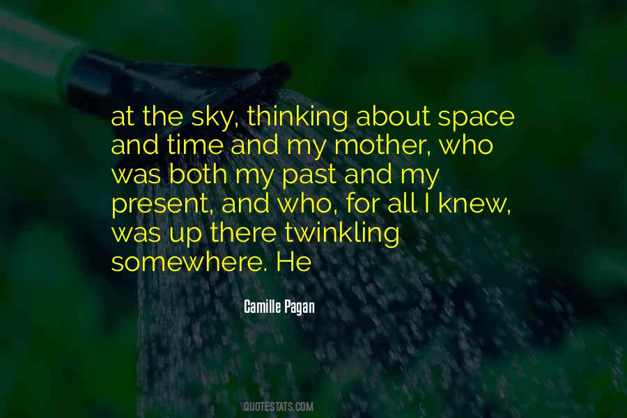 Sky Up There Quotes #362081
