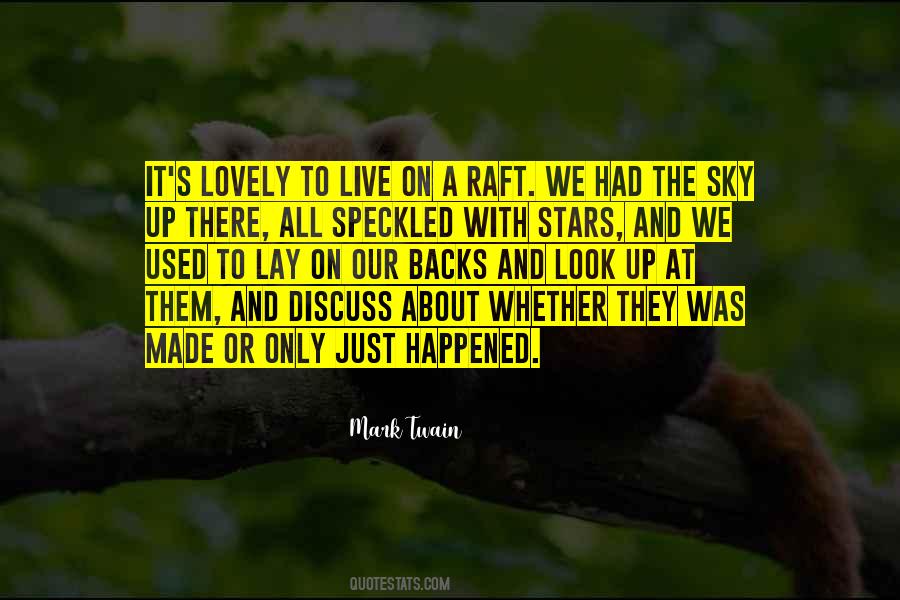 Sky Up There Quotes #564773