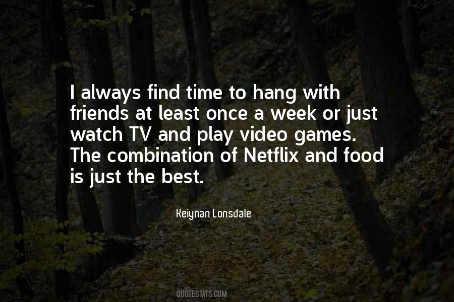 Play With Friends Quotes #1303910