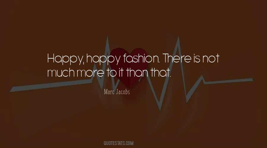Happy Than Not Quotes #1270566