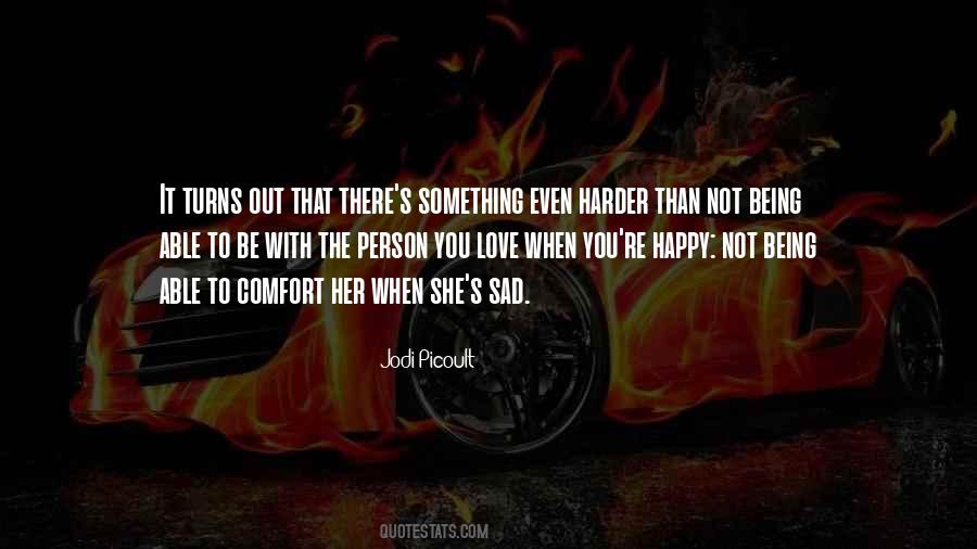 Happy Than Not Quotes #130392