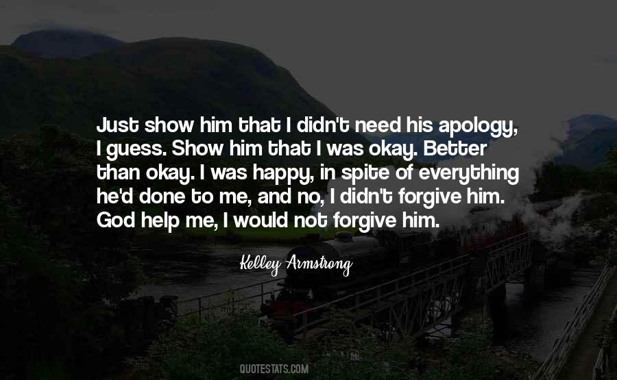 Happy Than Not Quotes #1594482