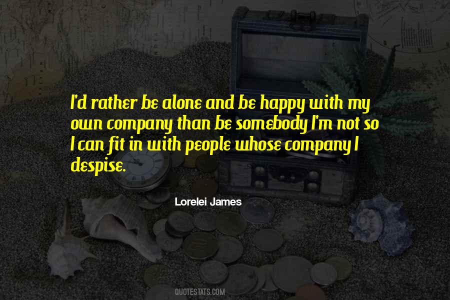 Happy Than Not Quotes #810943