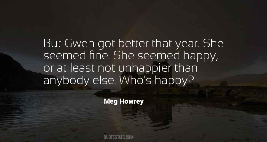 Happy Than Not Quotes #996128