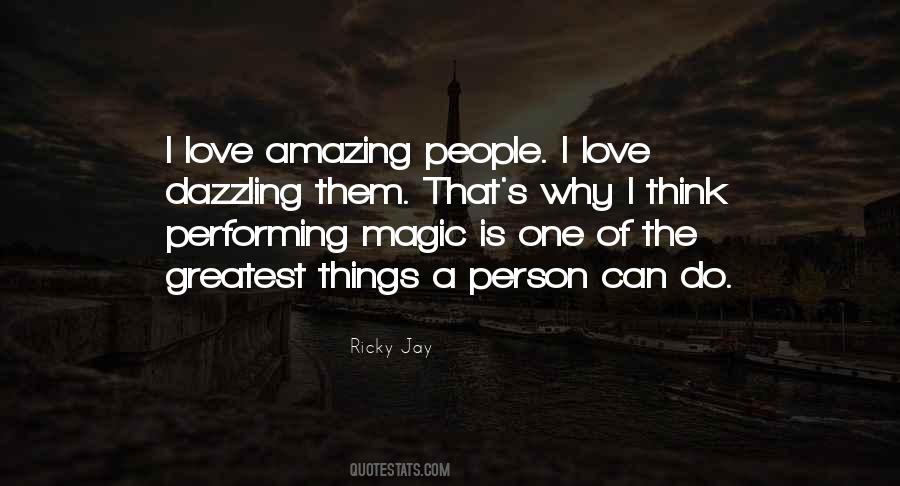 Do Amazing Things Quotes #1058020
