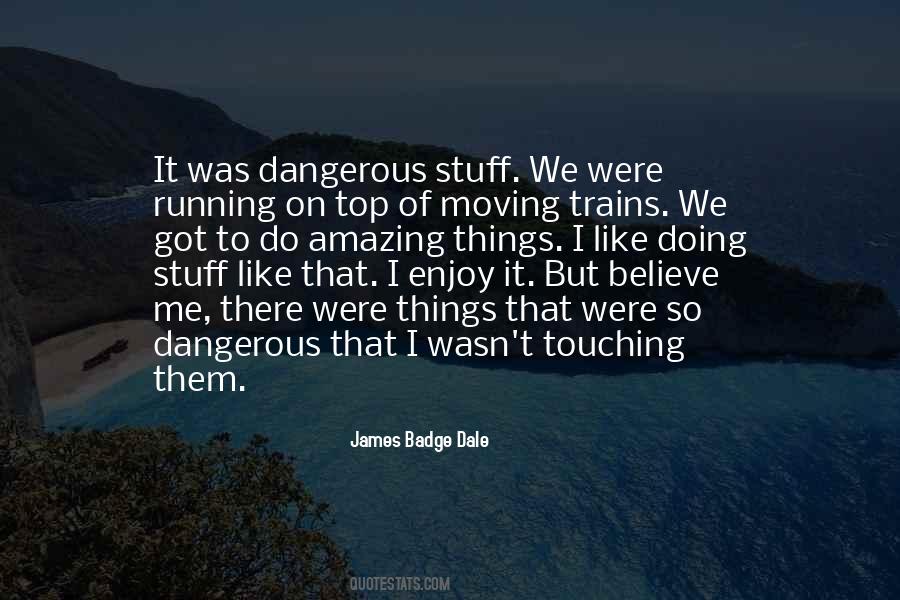 Do Amazing Things Quotes #1699008