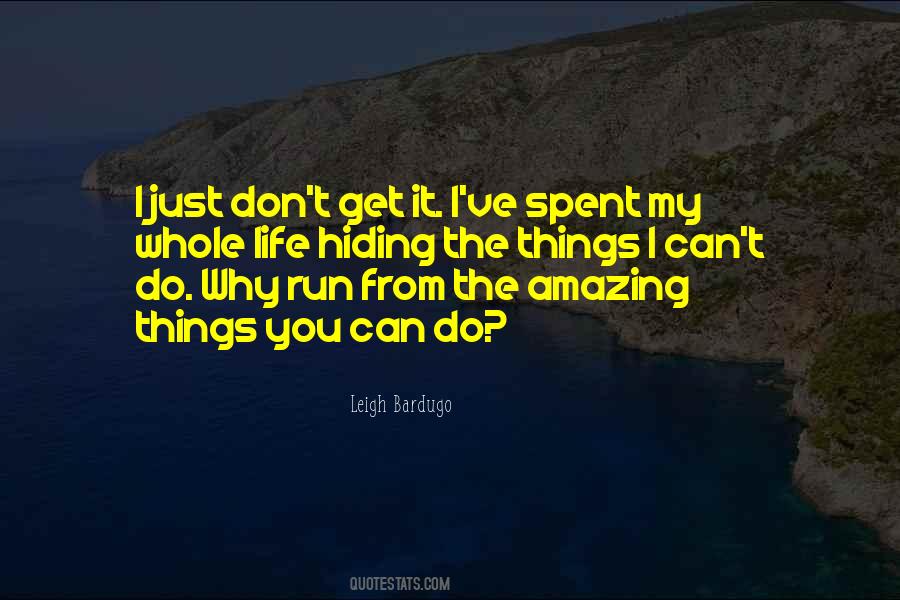 Do Amazing Things Quotes #939073
