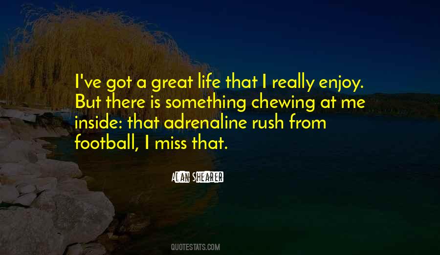I Miss Football Quotes #1015223