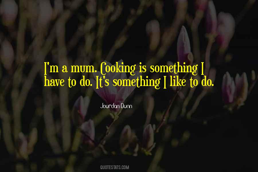 Quotes About A Mum #1099383