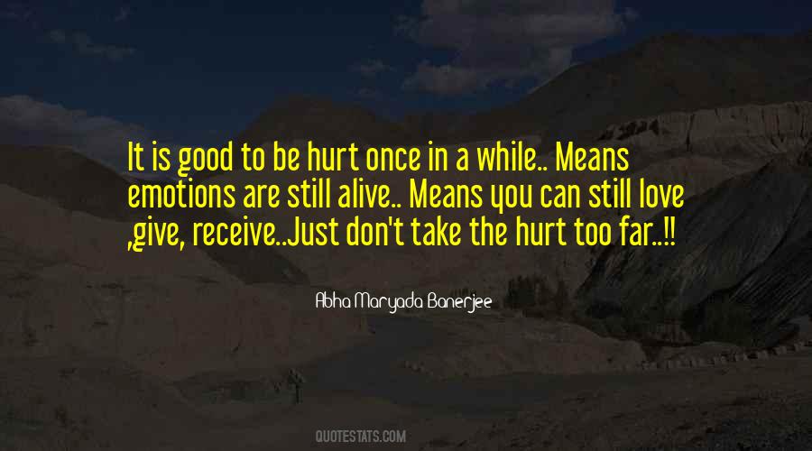 Are You Still Alive Quotes #1108124
