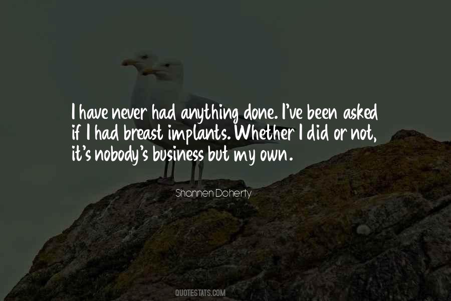 Nobody Did It Quotes #1615422