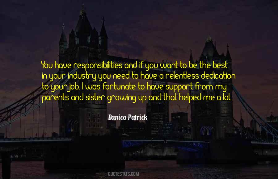 I Have Responsibilities Quotes #1138951