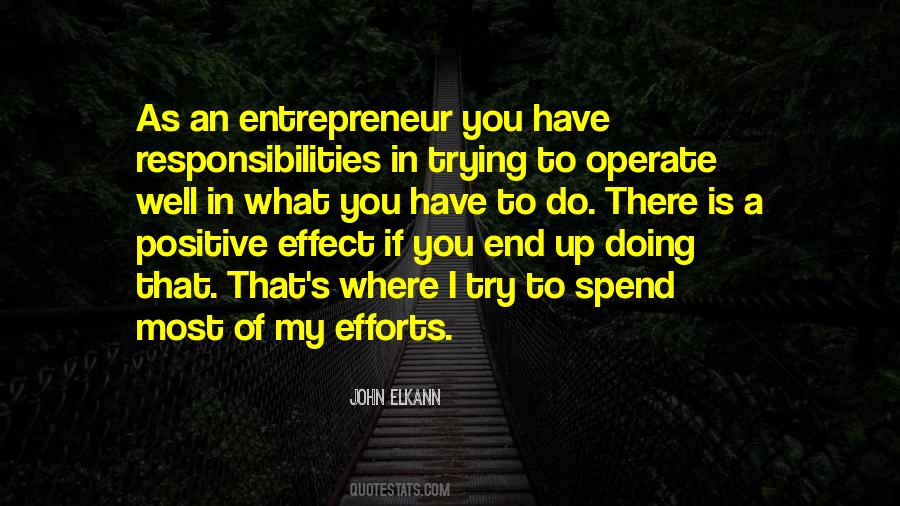 I Have Responsibilities Quotes #1273027