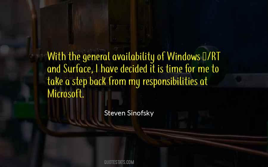 I Have Responsibilities Quotes #719041