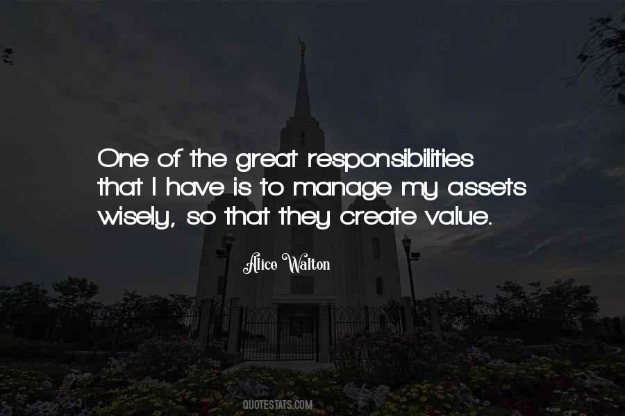 I Have Responsibilities Quotes #877620