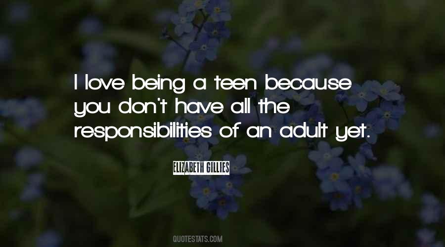 I Have Responsibilities Quotes #879240