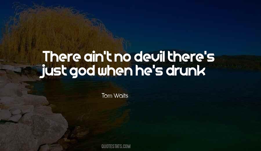 Just God Quotes #1794322