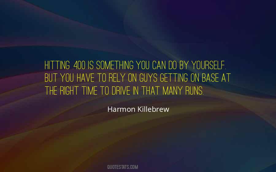 Time To Do Something Right Quotes #1141068