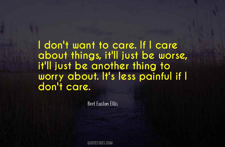 Just Care Quotes #336783