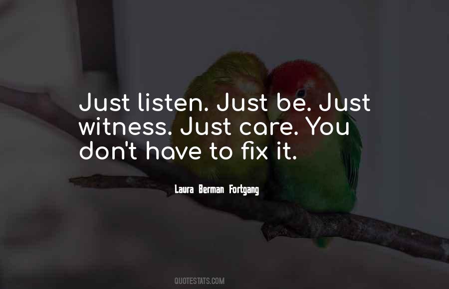 Just Care Quotes #354594
