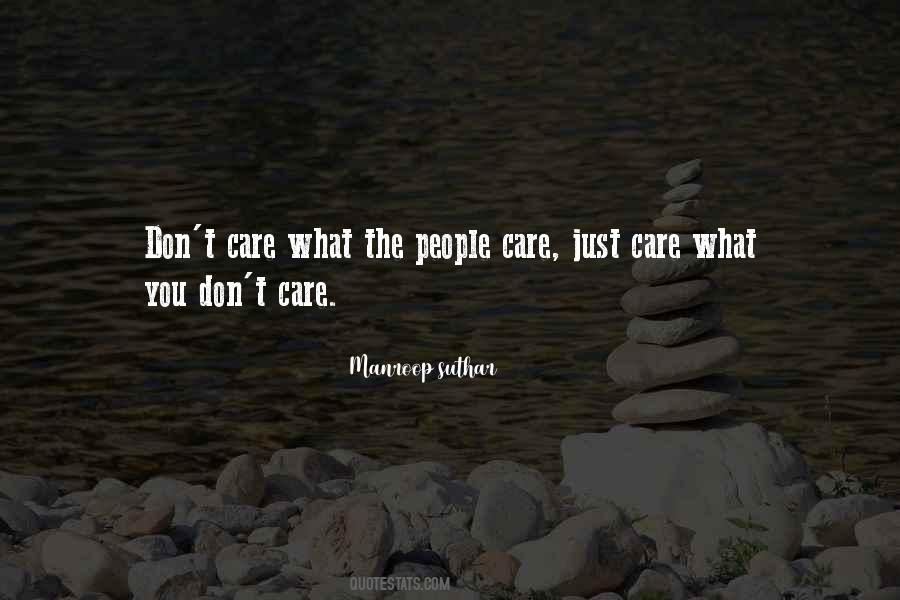 Just Care Quotes #464826
