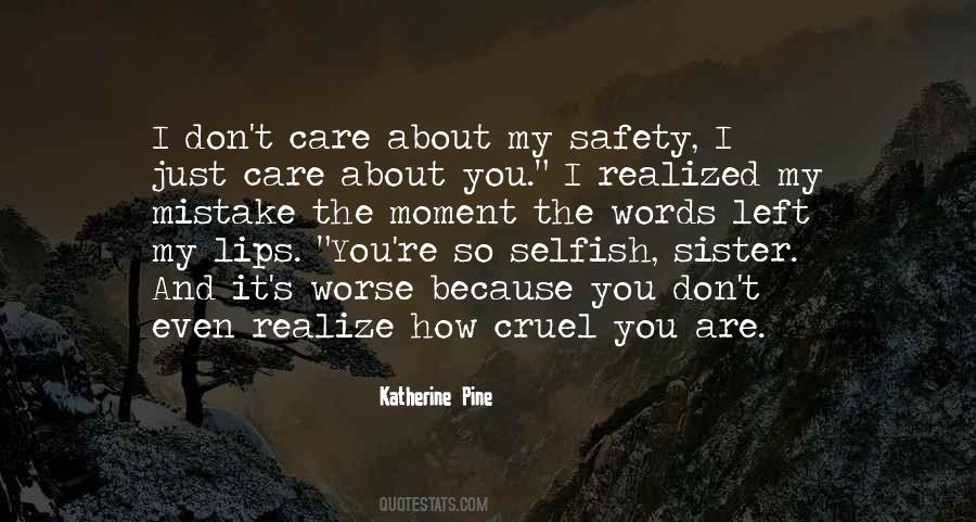 Just Care Quotes #872954