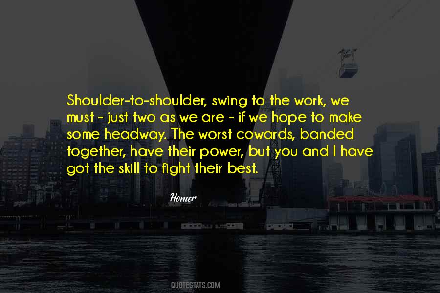 Power Skills Quotes #338134