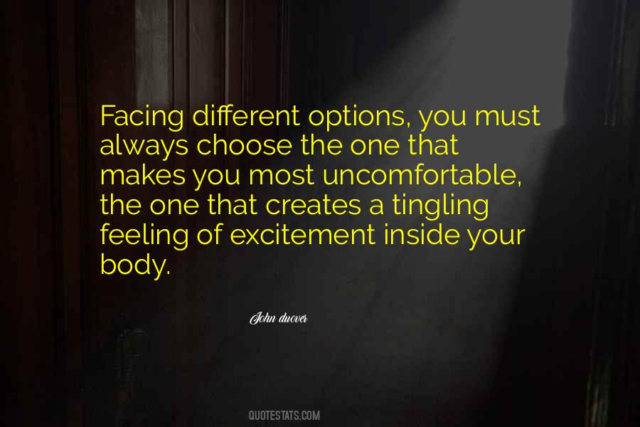 Choice Creates Quotes #800792