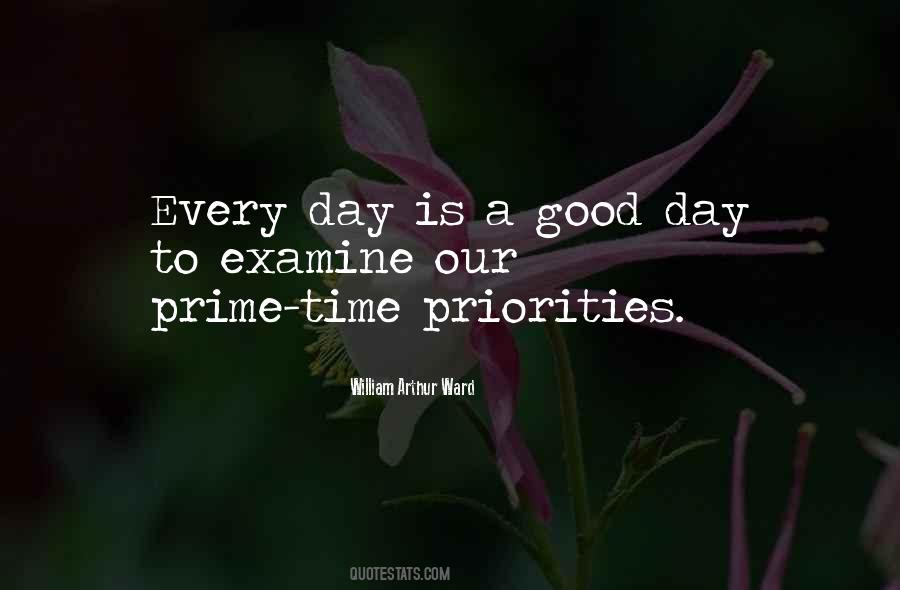 Is A Good Day Quotes #1628505