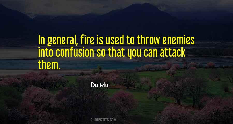 Confusion To Our Enemies Quotes #1336842