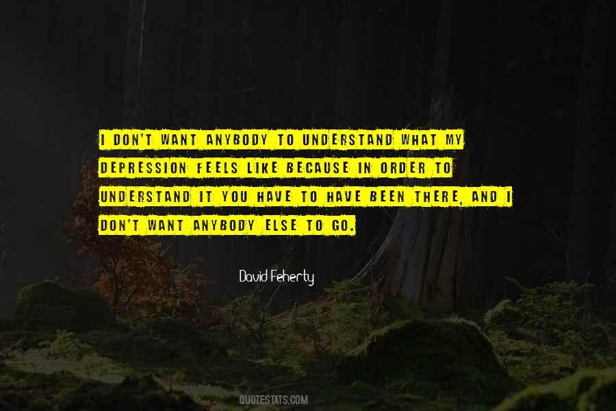 I Want To Go There Quotes #1007099