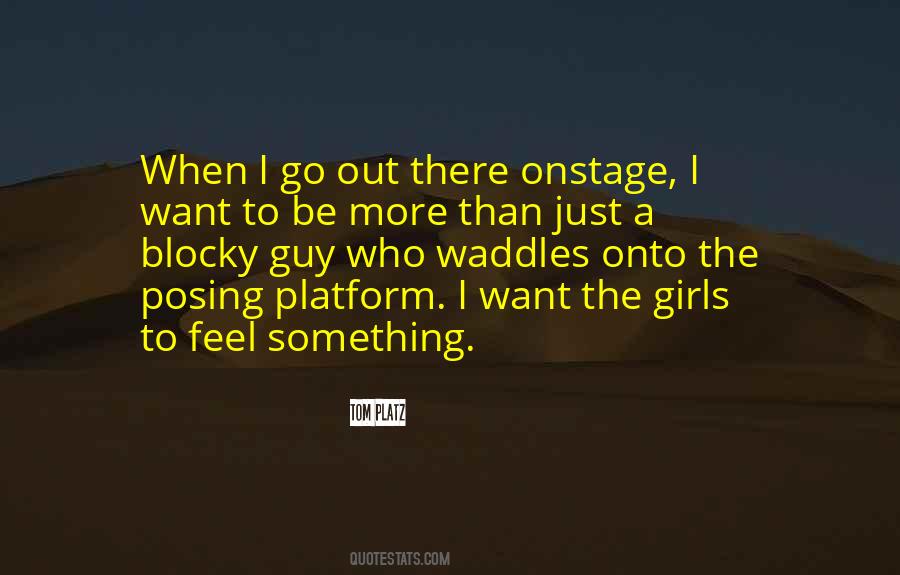 I Want To Go There Quotes #1481015