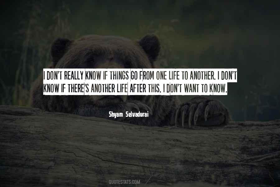 I Want To Go There Quotes #1855734