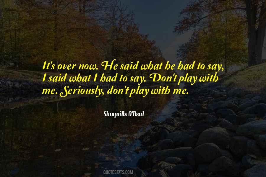 Play With Me Quotes #1119768