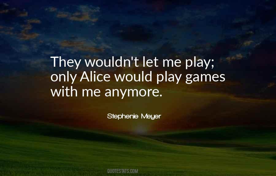 Play With Me Quotes #261429