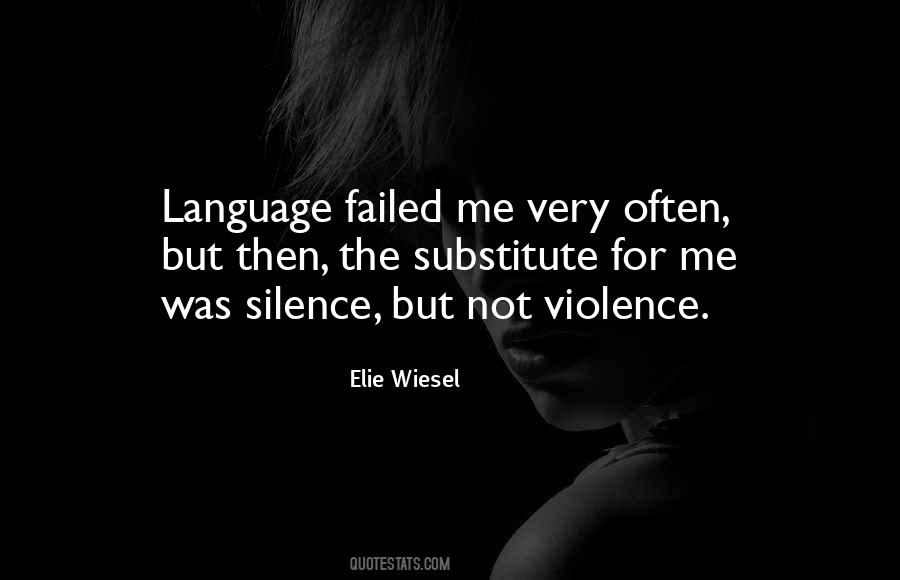 Violence Language Quotes #1516693