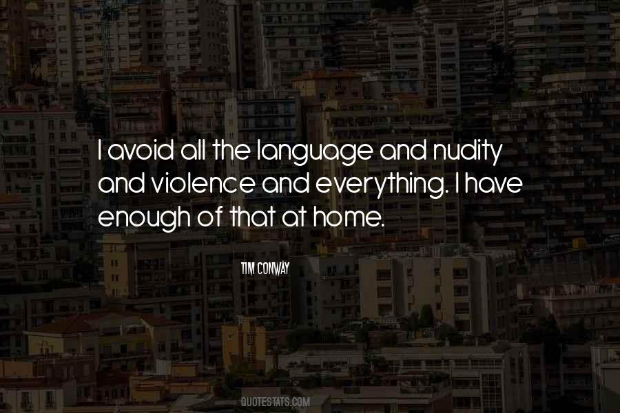 Violence Language Quotes #395827