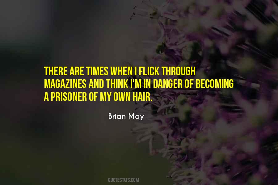 Flick My Hair Quotes #1490578