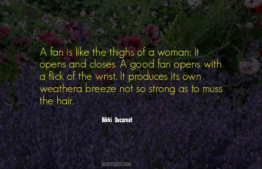 Flick My Hair Quotes #864292