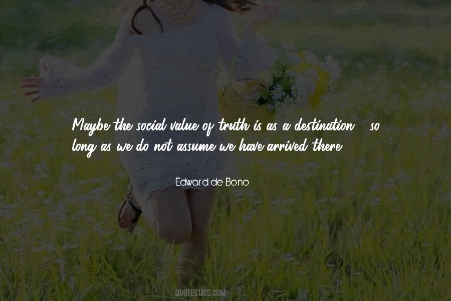 The Value Of Honesty Quotes #1452346